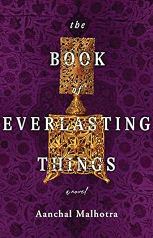 The Book of Everlasting Things - A Novel